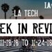 LA Tech Week in Review: 11/18/18-11/24/18