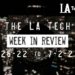 LA Tech Week in Review: 6/26/22-7/2/22