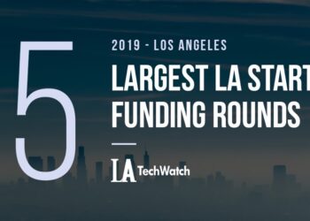 These 15 LA Startups Raised the Most Venture Funding in 2019