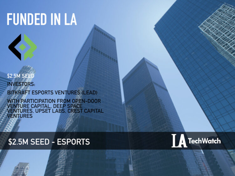 This LA eSports Company Raised $2.5M to Build a Platform for Influential Gamers