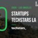 Meet the 10 Startups in Techstars 2020 LA Class