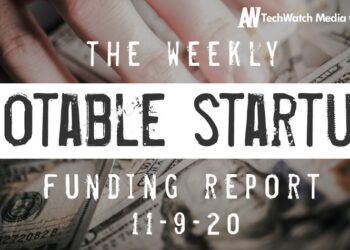 The Weekly Notable Startup Funding Report: 11/9/20