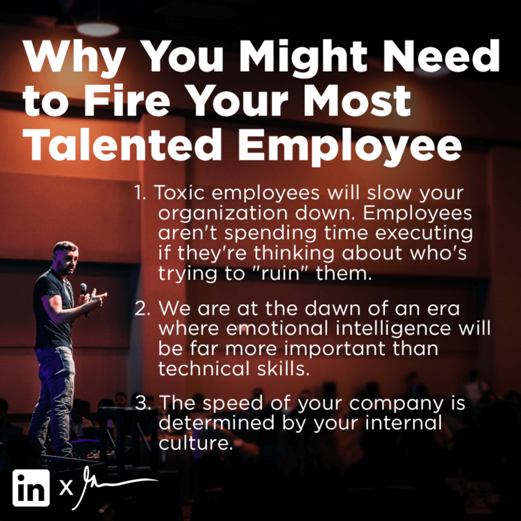 Why You Might Need to Fire Your Most Talented Employee