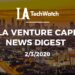 The LA Venture Capital Firm News Digest: 2/3/20