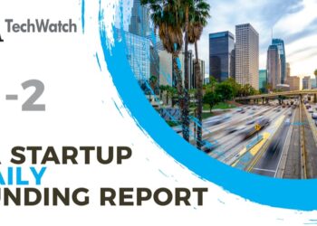 The LA TechWatch Startup Daily Funding Report: 11/2/2021
