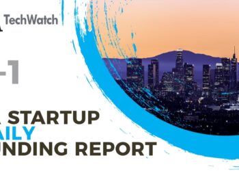The LA TechWatch Startup Daily Funding Report: 2/1/2022