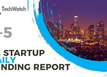 The LA TechWatch Startup Daily Funding Report: 5/5/2022