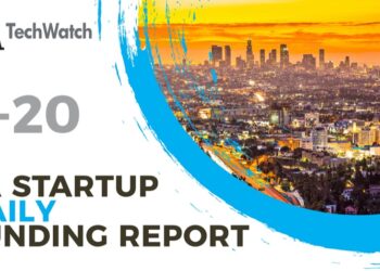 The LA TechWatch Startup Daily Funding Report: 7/20/2020