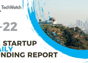 The LA TechWatch Startup Daily Funding Report: 7/22/2020