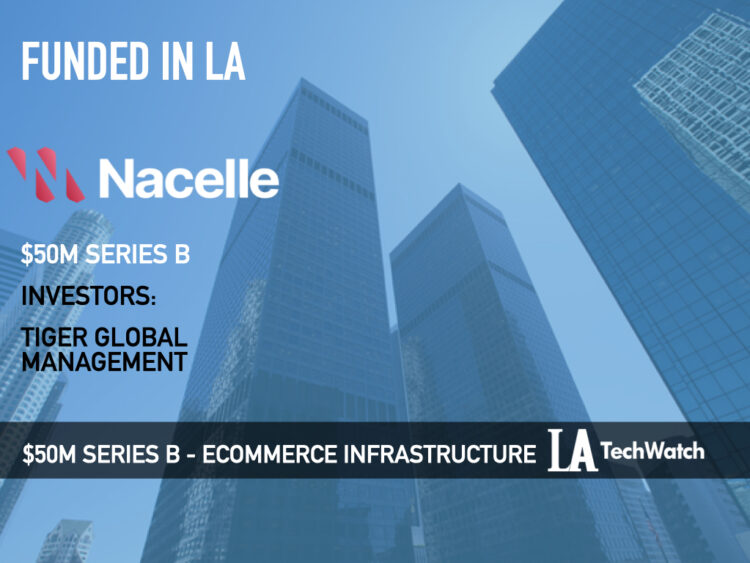 Nacelle Raises $50M for its Headless E-Commerce Platform That Truly Decouples the Back and Front Ends