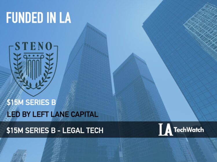 Steno Raises $15M for its Cash Flow Solution for Law Firms Involved in Litigation