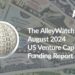 The August 2024 US Venture Capital Funding Report