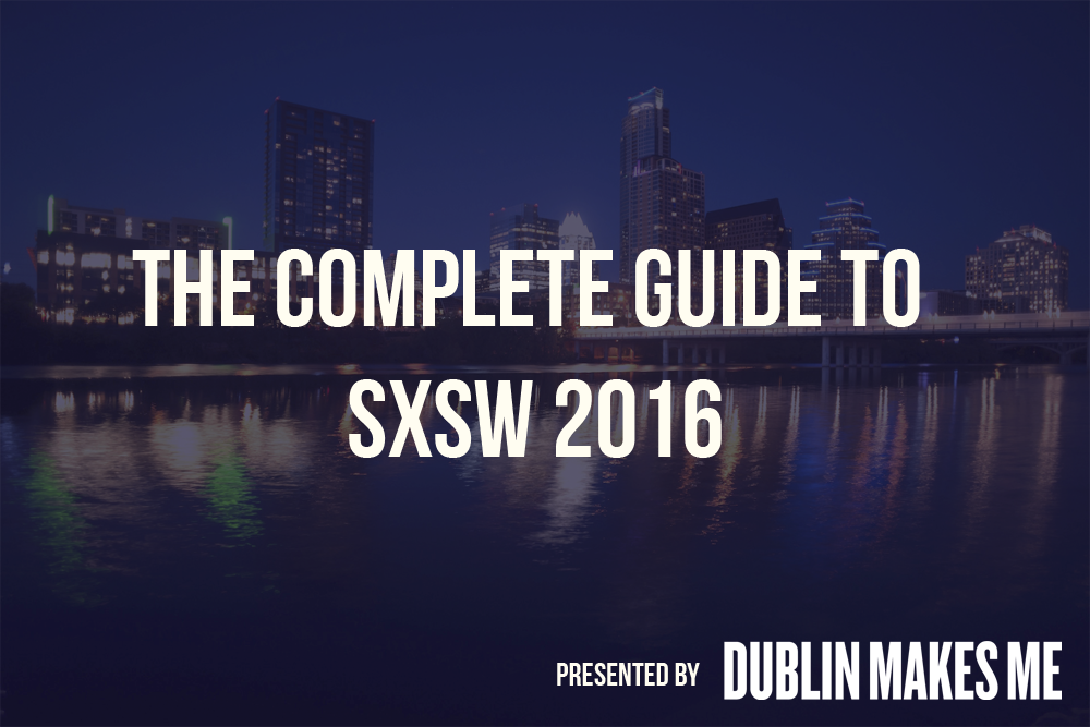 complete guide to sxsw 2016
