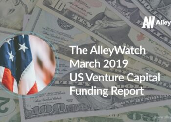 The AlleyWatch March 2019 US Venture Capital Funding Report