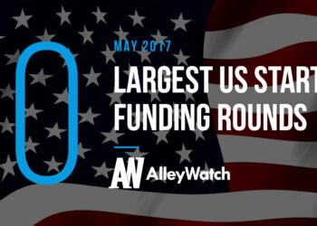 The 10 Largest US Startup Funding Rounds of May 2017