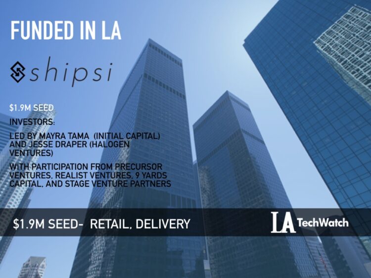 Shipsi Raises $1.9M to Bring Online Retailers  the Power of Instant Delivery