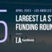 The 5 Largest LA Tech Startup Funding Rounds of April 2023