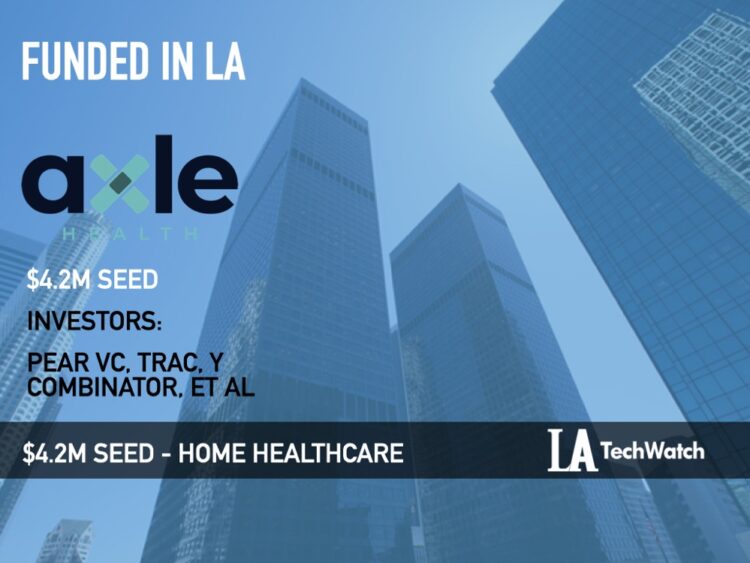 Axle Health Raises $4.2M for its Scheduling and Workforce Management Platform for the Home Healthcare Industry