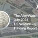 The July 2024 US Venture Capital Funding Report