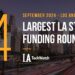 The 4 Largest LA Tech Startup Funding Rounds of September 2024