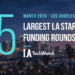 The 5 Largest LA Tech Startup Funding Rounds of March 2026